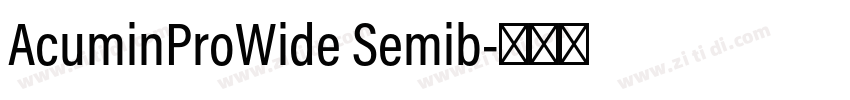 AcuminProWide Semib字体转换 AcuminProWide Semib字体转换